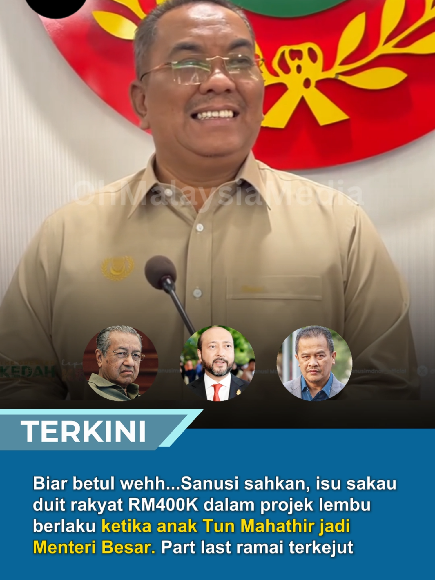 Biar betul wehh...Sanusi sahkan, isu sakau duit rakyat RM400K dalam projek lembu berlaku ketika anak Tun Mahathir jadi Menteri Besar. Part last ramai terkejut #trendingnewsmalaysia #beritaditiktok #fyp #sanusimdnor #kedah