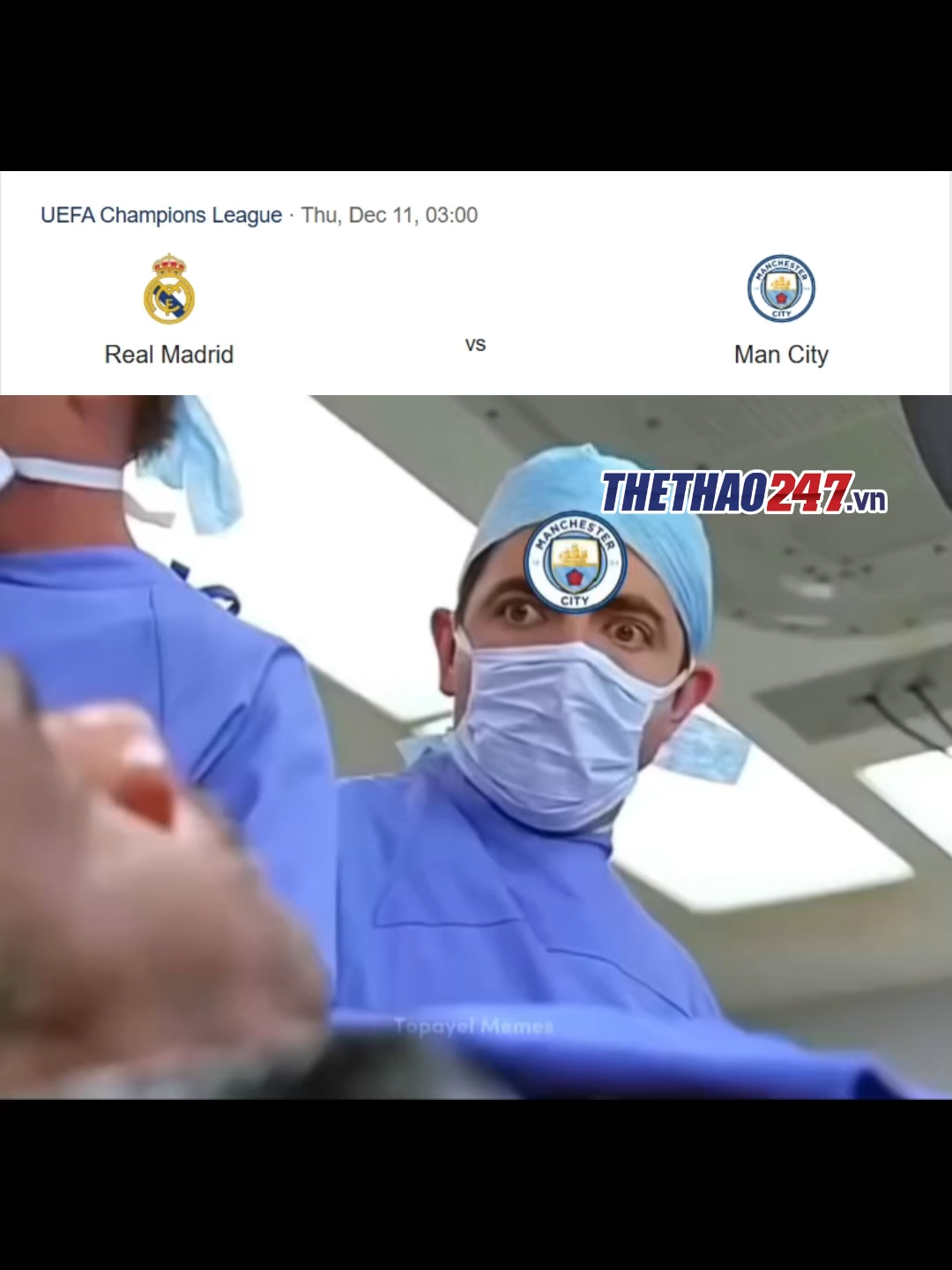 Gặp lại ông bạn thân ở C1 mà ông bạn trông yếu quá🥲#realmadrid #mancity #meme #Thethao247
