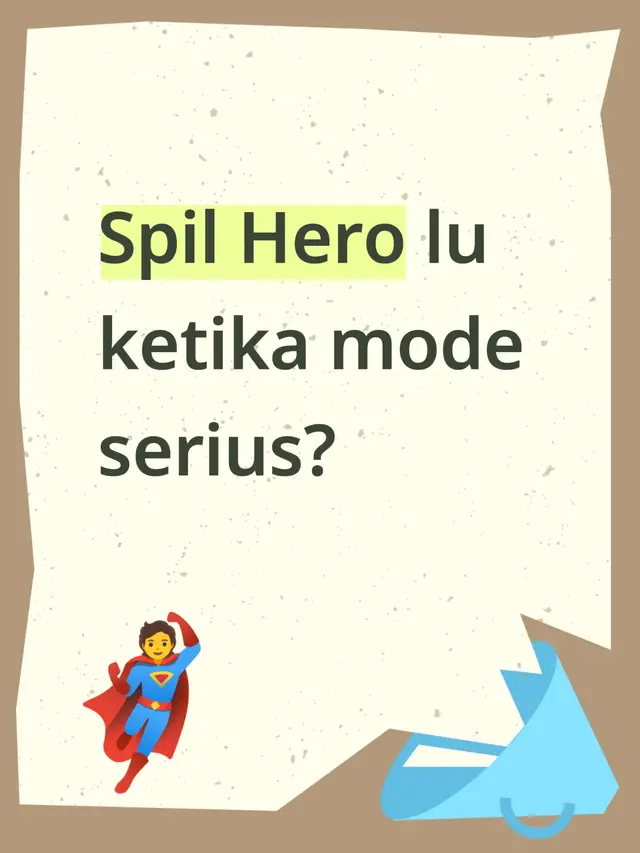 Spil Hero lu ketika mode serius? me: no 79