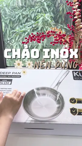 Lựa chọn chảo “xịn” là cần thiết đối với mỗi gia đình chúng ta. 🏠 #premiumornothing #kuchenvietnam #chaoinox316 #chaoinoxnguyenkhoi #xuhuong 