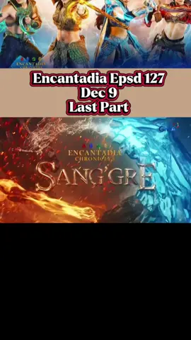 Replying to @itsmecel 𝗟𝗮𝘀𝘁 𝗣𝗮𝗿𝘁|𝗘𝗻𝗰𝗮𝗻𝘁𝗮𝗱𝗶𝗮 Episode 127 December 9 #fyp #encantadia #encantadiadecember9lastpart #encantadiadecemberfullepisode #nocopyrightinfringementintended 