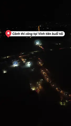 Cập Nhật cảnh thi công Vịnh tiên tối nay … #reviewcangio #biencangio #cangio 