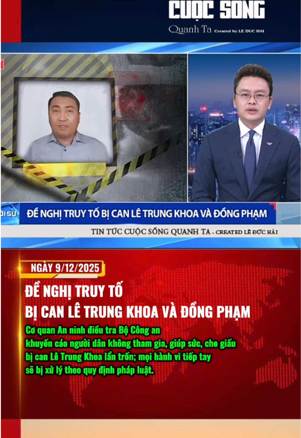 Chiều 9-12, Bộ Công an cho biết ngày 7-12, Cơ quan An ninh điều tra Bộ Công an đã ban hành bản kết luận điều tra vụ án hình sự, đề nghị truy tố đối với vụ án Làm, tàng trữ, phát tán hoặc tuyên truyền thông tin, tài liệu, vật phẩm nhằm chống Nhà nước CHXHCN Việt Nam. Cơ quan An ninh điều tra Bộ Công an khuyến cáo người dân nâng cao cảnh giác, không tham gia giúp sức, cổ súy, che giấu bị can Nguyễn Văn Đài thực hiện hành vi phạm tội, lẩn trốn; mọi hành vi giúp sức, cổ súy, che giấu bị can Nguyễn Văn Đài, căn cứ tính chất, mức độ sẽ bị xử lý theo quy định pháp luật. #cuocsongquanhta #tintuc #letrungkhoa #bocongan #truyna 