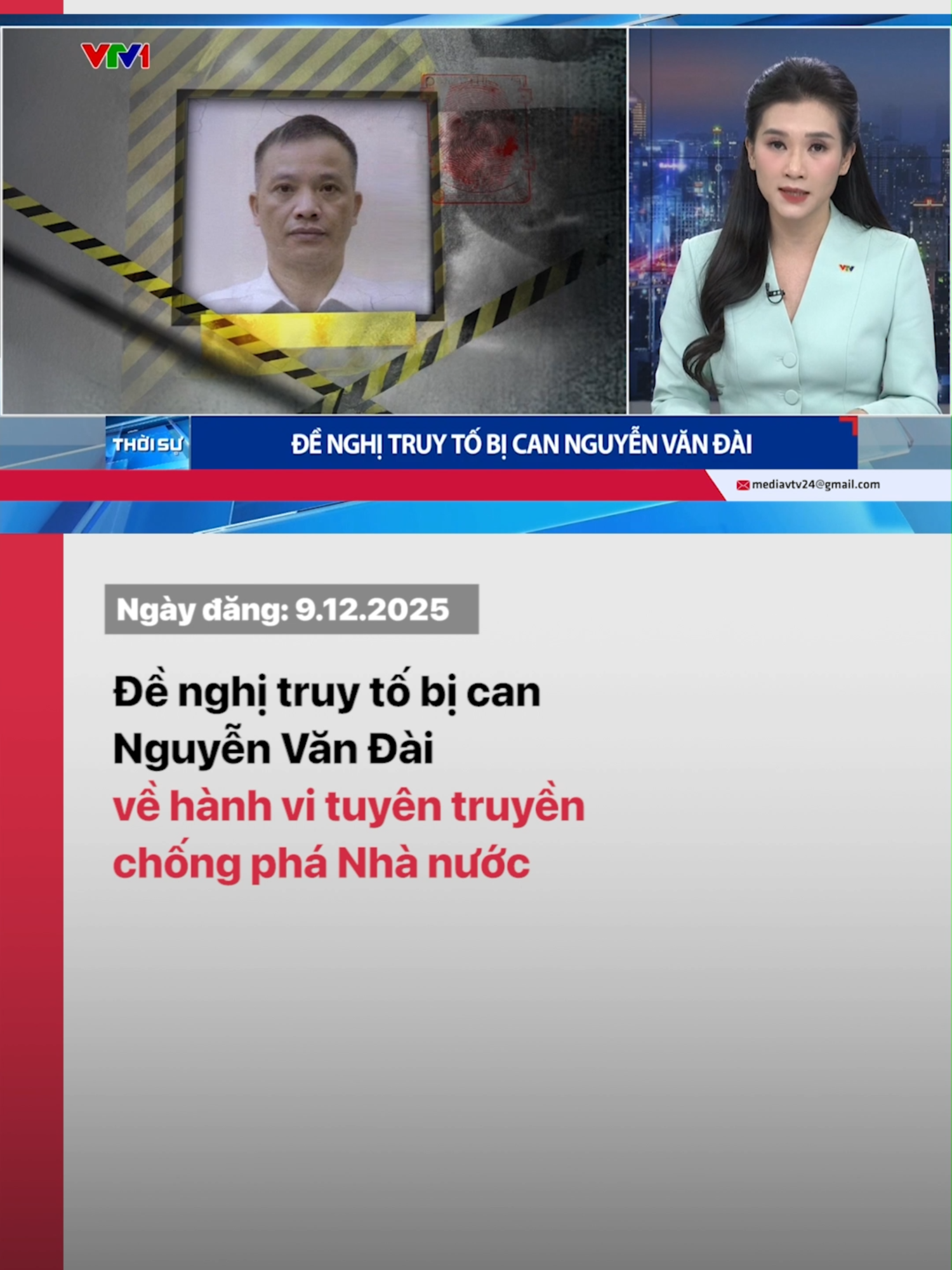 Cơ quan An ninh điều tra, Bộ Công an khuyến cáo người dân nâng cao cảnh giác, không tham gia giúp sức, cổ xúy, che giấu bị can Nguyễn Văn Đài thực hiện hành vi phạm tội lẩn trốn. Mọi hành vi giúp sức, cổ xúy, che giấu bị can Nguyễn Văn Đài, căn cứ theo tính chất, mức độ sẽ bị xử lý theo quy định của pháp luật. #vtv24 #vtvdigital #tiktoknews