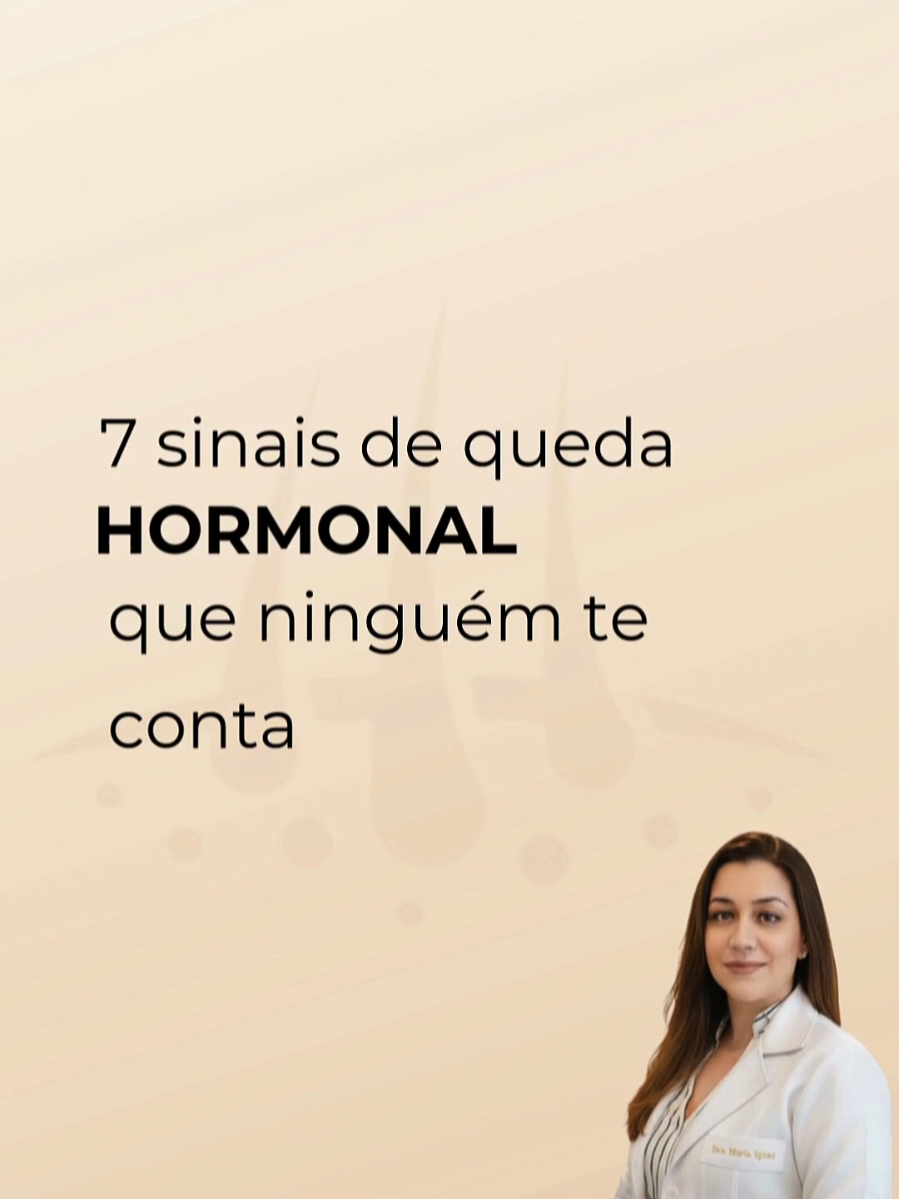 Nem toda queda vem de falta de vitamina.  muitas vezes é hormonal, silenciosa e progressiva. se você reconhece 2+ sinais, observe seu corpo: ele esta te avisando. Agende sua avaliação  11910112196 Dra. Maria Ignez  Tricologia ▪︎ Implante capilar • Reposição  hormonal 