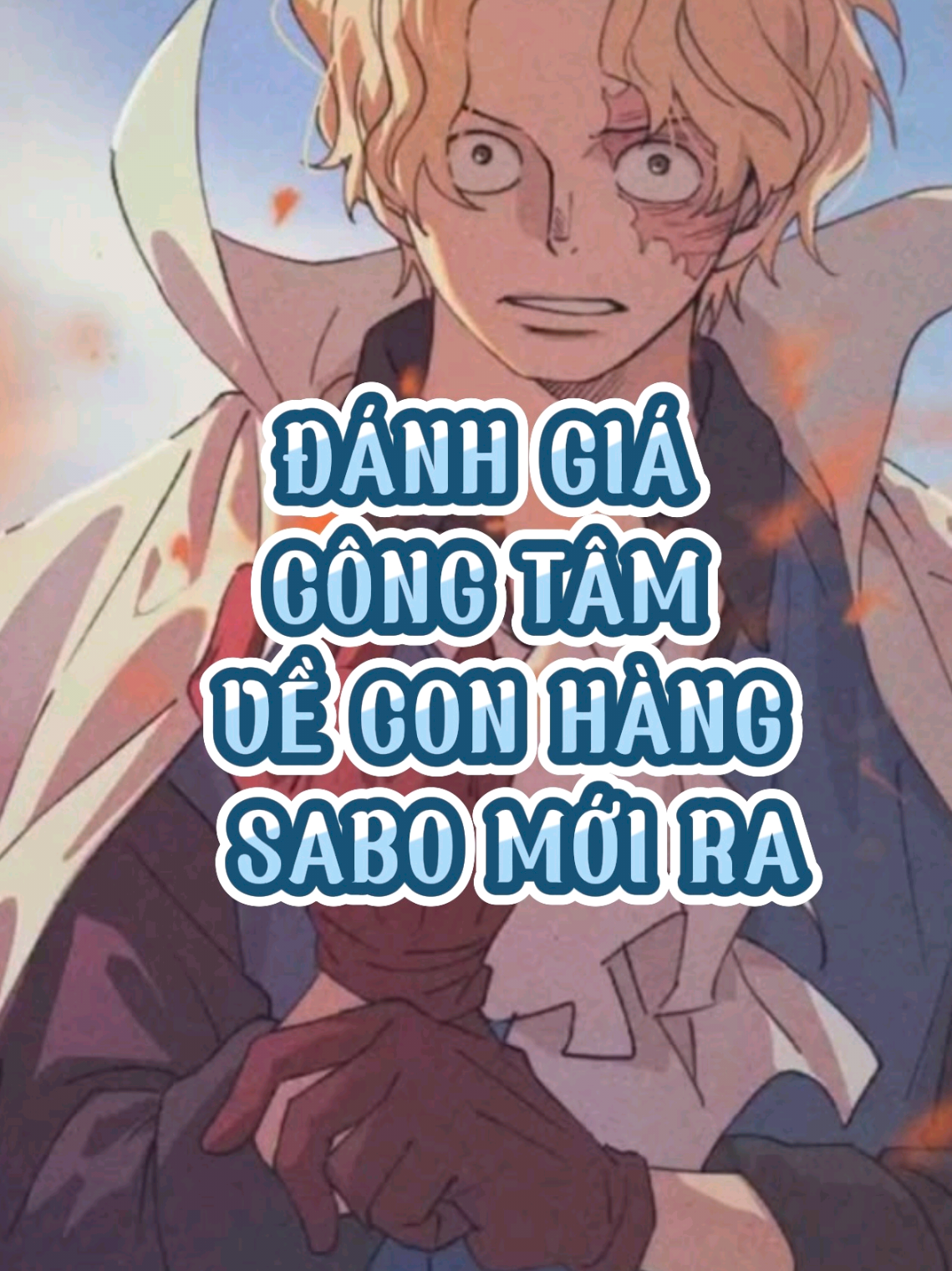 Đánh giá công tâm về Sabo v2 #onepiece #onepiecefightingpath 