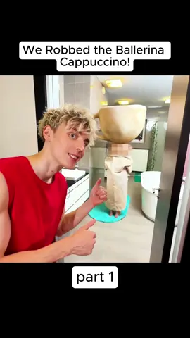 We Robbed the Ballerina Cappuccino!