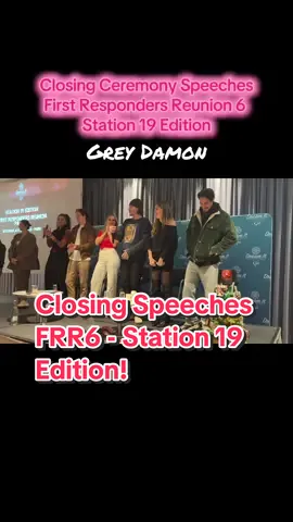 Closing speeches from the First Responders Reunion - Station 19 Edition! Best weekend ever!  Thank you @Dream it Conventions  #Station19 #FRR6 