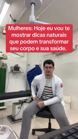 Seu Corpo Vai Mudar! Dicas Naturais Que Toda Mulher Deveria Saber! #foryou #fyp #fy #viralvideo #viral 