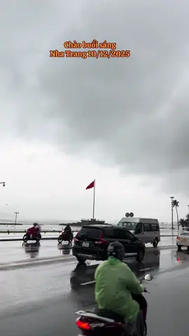 Chào buổi sáng  Nha Trang ngày 10/12/2025 #nhatrang #dulich #dulichnhatrang #reviewnhatrang #xuhuong 