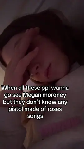 If you don’t know any pistol made of roses songs then just get out #fypシ゚viral #meganmoroney #pistolmadeofroses #concertticketsplz #fypシ 