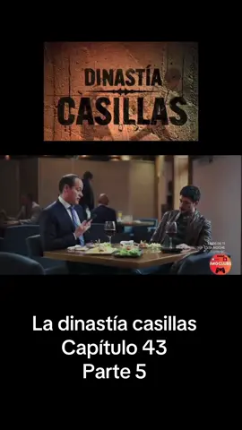 #ladinastiacasilla 
