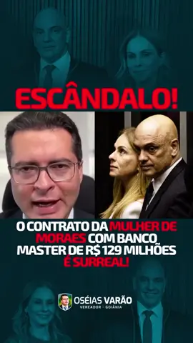 São 129 Milhões  129 Milhões  O contrato  da mulher de Moraes com o Banco Master. É surreal!