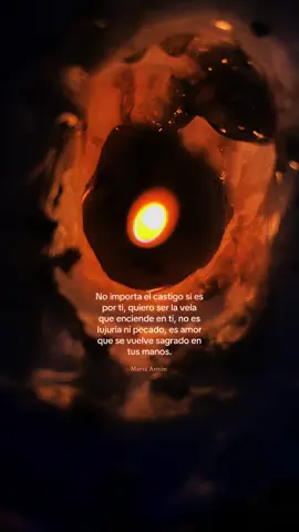 Vela en tus manos❤️‍🔥 By: María Antón 🦇 “Un poema sobre un amor que trasciende la razón, puro y devoto, donde uno desea ser la luz que enciende la llama en la persona amada, entregándose sin miedo ni pecado, solo en la intensidad del sentimiento.” #poesia #poema #devocional #amor 