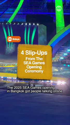 4 Slip-Ups from the SEA games opening ceremony! #8dayssg #8dayssgtrending #SEAGames2025 #thailand #fypsg 