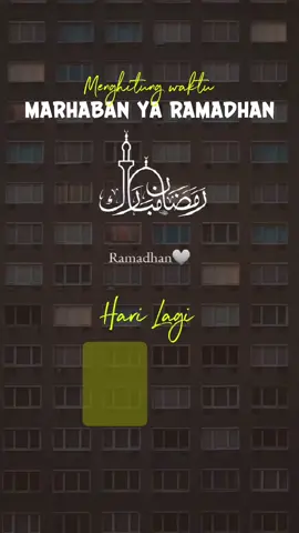 الَلهمَ بلَغنا رمضان Menghitung Ramadhan 1447H / 2026M  #Ramadhan #CapCut 