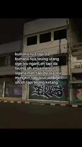 teuing ah lieur.                                                     #sietadeui 