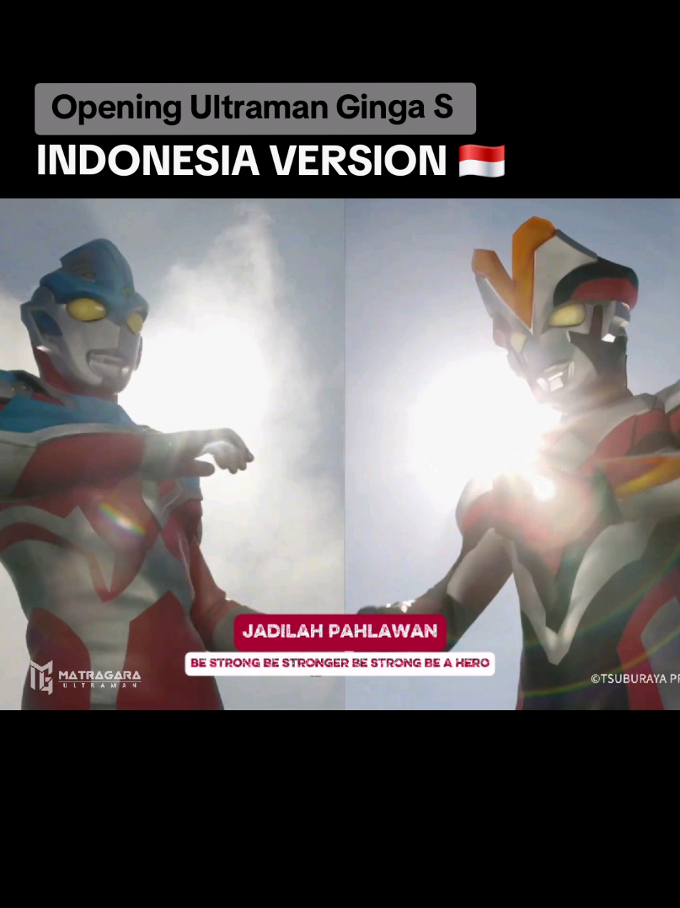 Ultraman Ginga S Opening Indonesia Version 🤗 #ultraman  #ultramanginga #อุลตร้าแมน  #openingultramanginga  #fyp