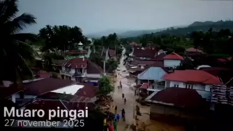 lekas pulih kembali kampung kami MUARO PINGAI,muaro pingai bangkit#muaropingaibangkit#sumatrabarat#prayformuaropingai#muaropingai 
