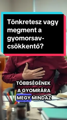 Tönkre tesz vagy megment a gyomorsav-csökkentő? #gyomorsav #gyomorsav csökkentő #bélgyulladás #reflux 