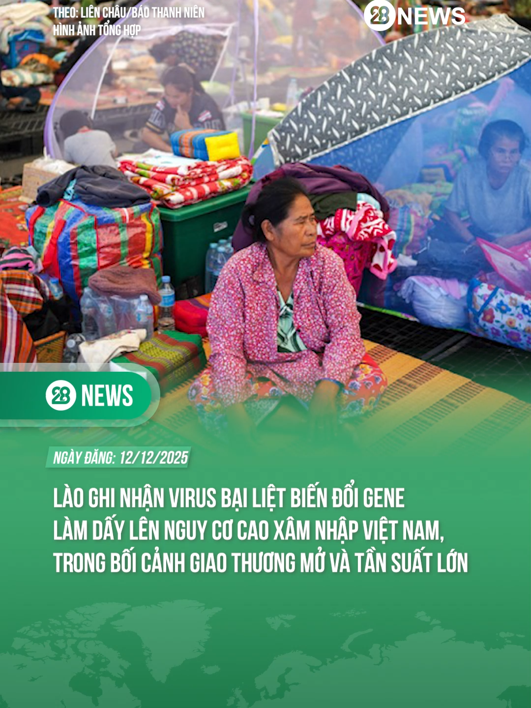 LÀO GHI NHẬN VIRUS BẠI LIỆT BIẾN ĐỔI GENE LÀM DẤY LÊN NGUY CƠ CAO XÂM NHẬP VIỆT NAM, TRONG BỐI CẢNH GIAO THƯƠNG MỞ VÀ TẦN SUẤT LỚN #theanh28news #tiktoknews #theanh28