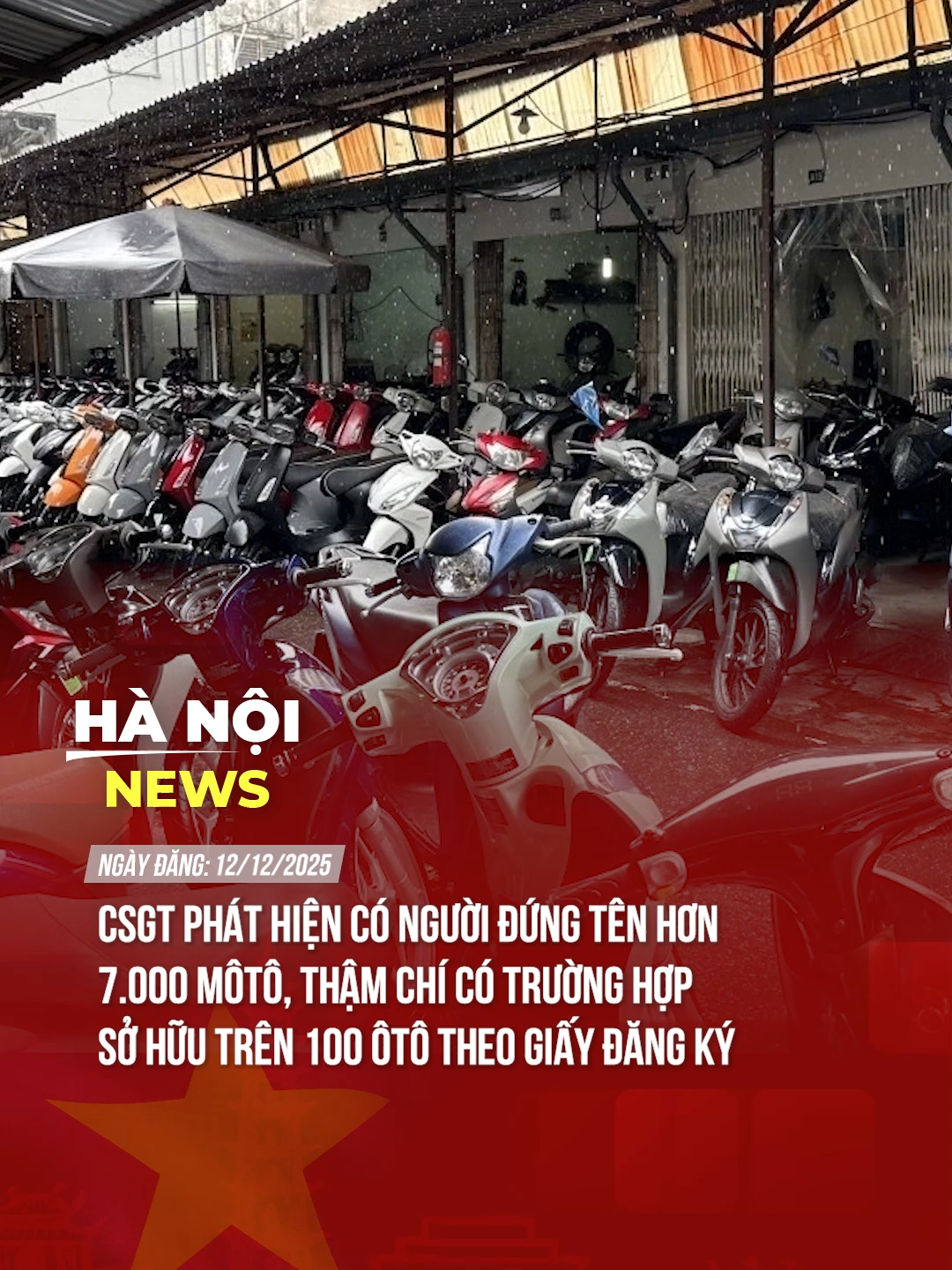 CSGT PHÁT HIỆN CÓ NGƯỜI ĐỨNG TÊN HƠN 7.000 MÔTÔ, THẬM CHÍ CÓ TRƯỜNG HỢP SỞ HỮU TRÊN 100 ÔTÔ THEO GIẤY ĐĂNG KÝ #theanh28 #tiktoknews #hanoinews